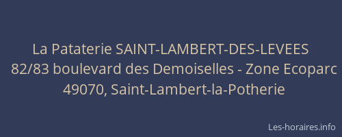 La Pataterie SAINT-LAMBERT-DES-LEVEES