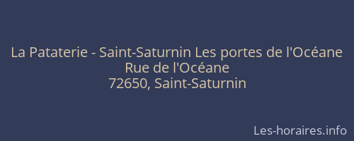La Pataterie - Saint-Saturnin Les portes de l'Océane