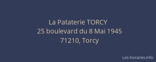 La Pataterie TORCY