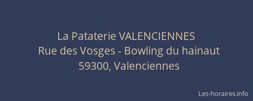 La Pataterie VALENCIENNES