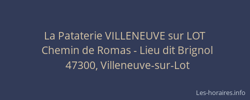 La Pataterie VILLENEUVE sur LOT