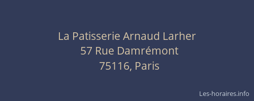 La Patisserie Arnaud Larher