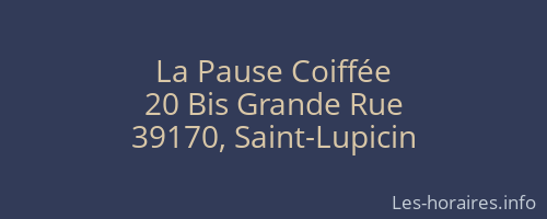La Pause Coiffée