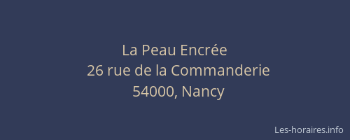 La Peau Encrée