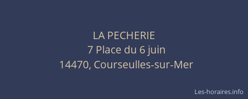 LA PECHERIE