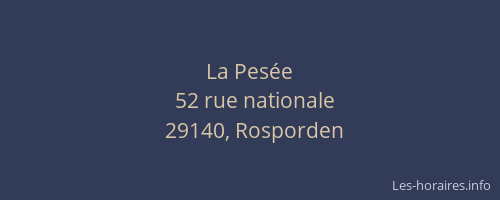 La Pes&eacute;e