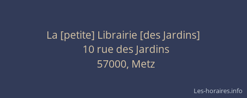 La [petite] Librairie [des Jardins]