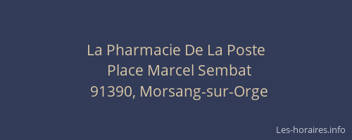 La Pharmacie De La Poste