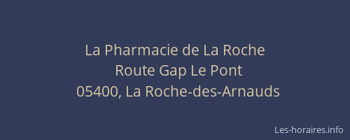La Pharmacie de La Roche