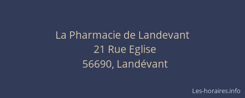 La Pharmacie de Landevant