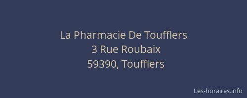 La Pharmacie De Toufflers