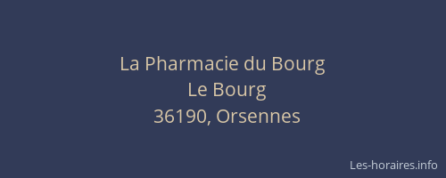 La Pharmacie du Bourg