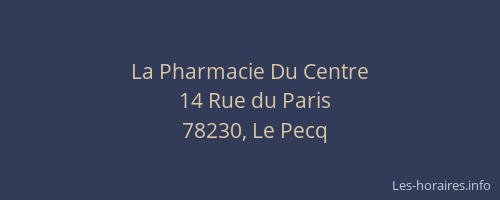 La Pharmacie Du Centre