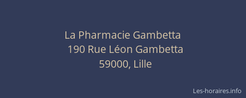 La Pharmacie Gambetta