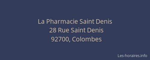 La Pharmacie Saint Denis