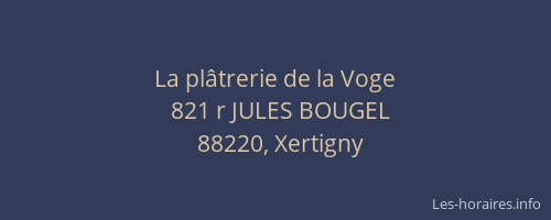 La pl&acirc;trerie de la Voge