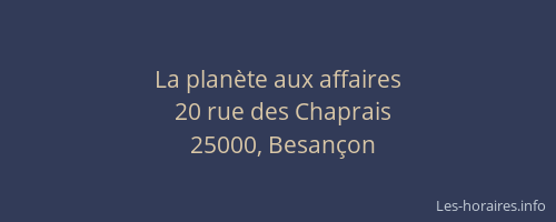 La planète aux affaires