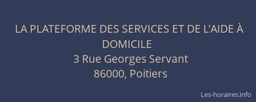 LA PLATEFORME DES SERVICES ET DE L'AIDE À DOMICILE