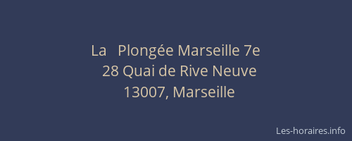 La   Plongée Marseille 7e