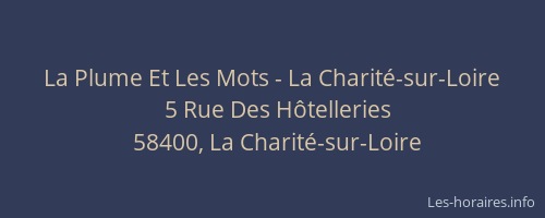 La Plume Et Les Mots - La Charit&eacute;-sur-Loire