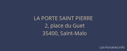 LA PORTE SAINT PIERRE