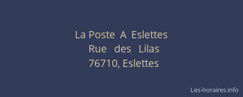 La Poste  A  Eslettes