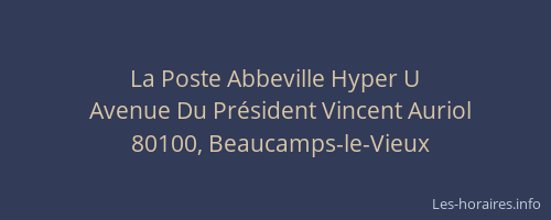 La Poste Abbeville Hyper U