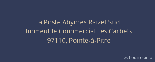 La Poste Abymes Raizet Sud