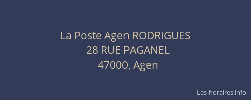 La Poste Agen RODRIGUES