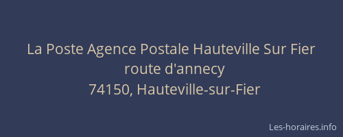 La Poste Agence Postale Hauteville Sur Fier