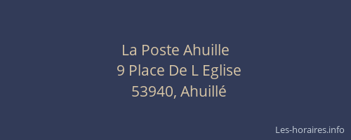La Poste Ahuille