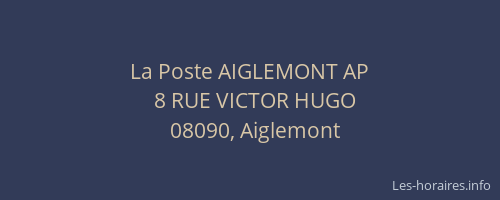 La Poste AIGLEMONT AP