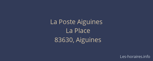 La Poste Aiguines