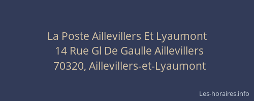 La Poste Aillevillers Et Lyaumont