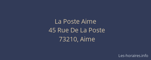 La Poste Aime
