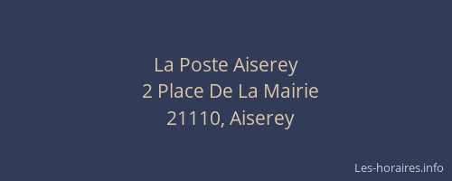 La Poste Aiserey