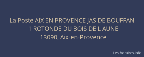 La Poste AIX EN PROVENCE JAS DE BOUFFAN