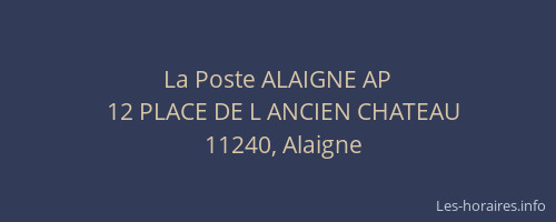 La Poste ALAIGNE AP