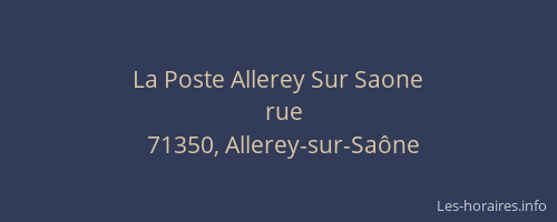 La Poste Allerey Sur Saone