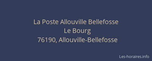 La Poste Allouville Bellefosse
