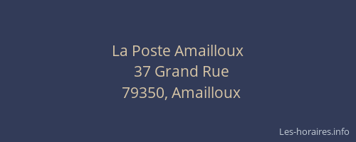 La Poste Amailloux