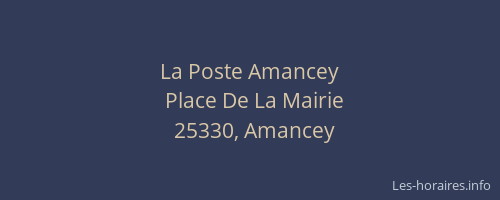 La Poste Amancey