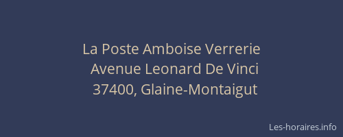 La Poste Amboise Verrerie