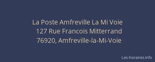 La Poste Amfreville La Mi Voie