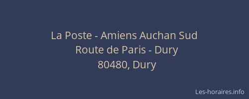 La Poste - Amiens Auchan Sud