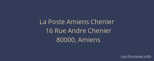 La Poste Amiens Chenier