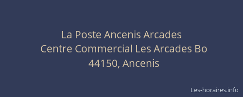 La Poste Ancenis Arcades