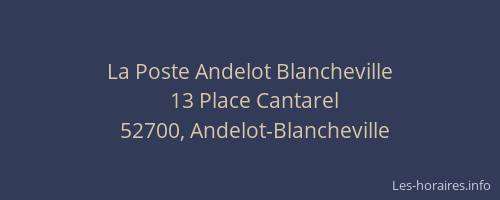 La Poste Andelot Blancheville