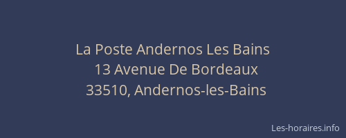 La Poste Andernos Les Bains
