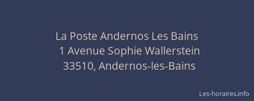 La Poste Andernos Les Bains